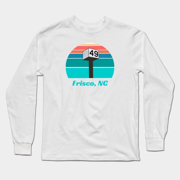 Ramp 49 Frisco NC Long Sleeve T-Shirt by Trent Tides